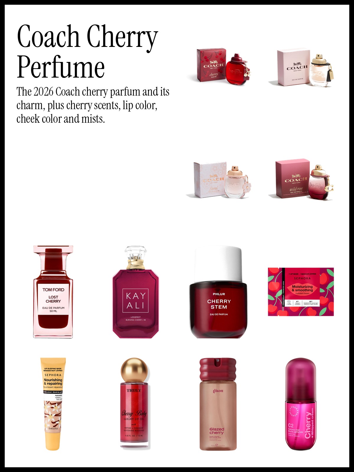 Collage of Coach Cherry Parfum, Tom Ford Lost Cherry and Sephora Collection Moisturizing Cherry Lip Mask