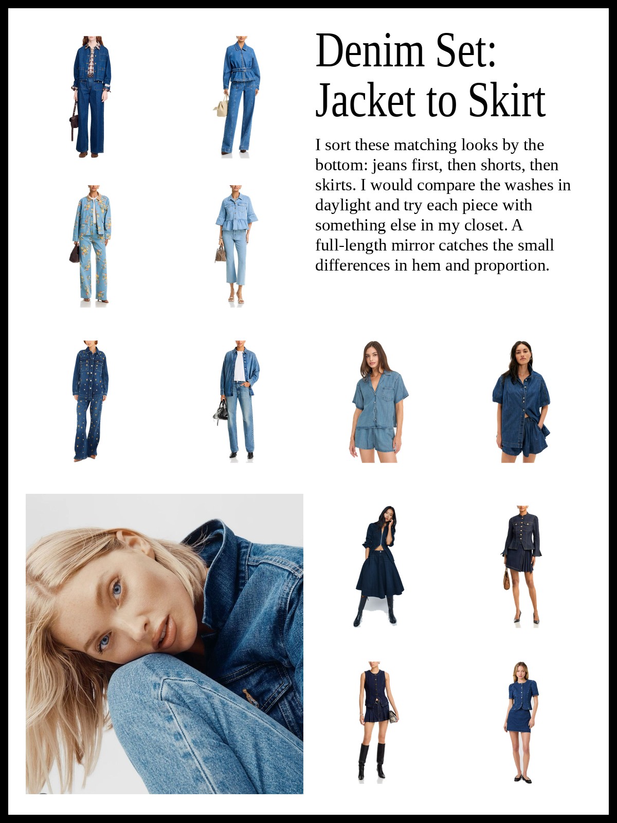 Collage of denim jackets with matching bottoms, denim tops with matching bottoms, and denim skirts with matching tops, plus a mood photo of a denim jacket worn in a close-up portrait
