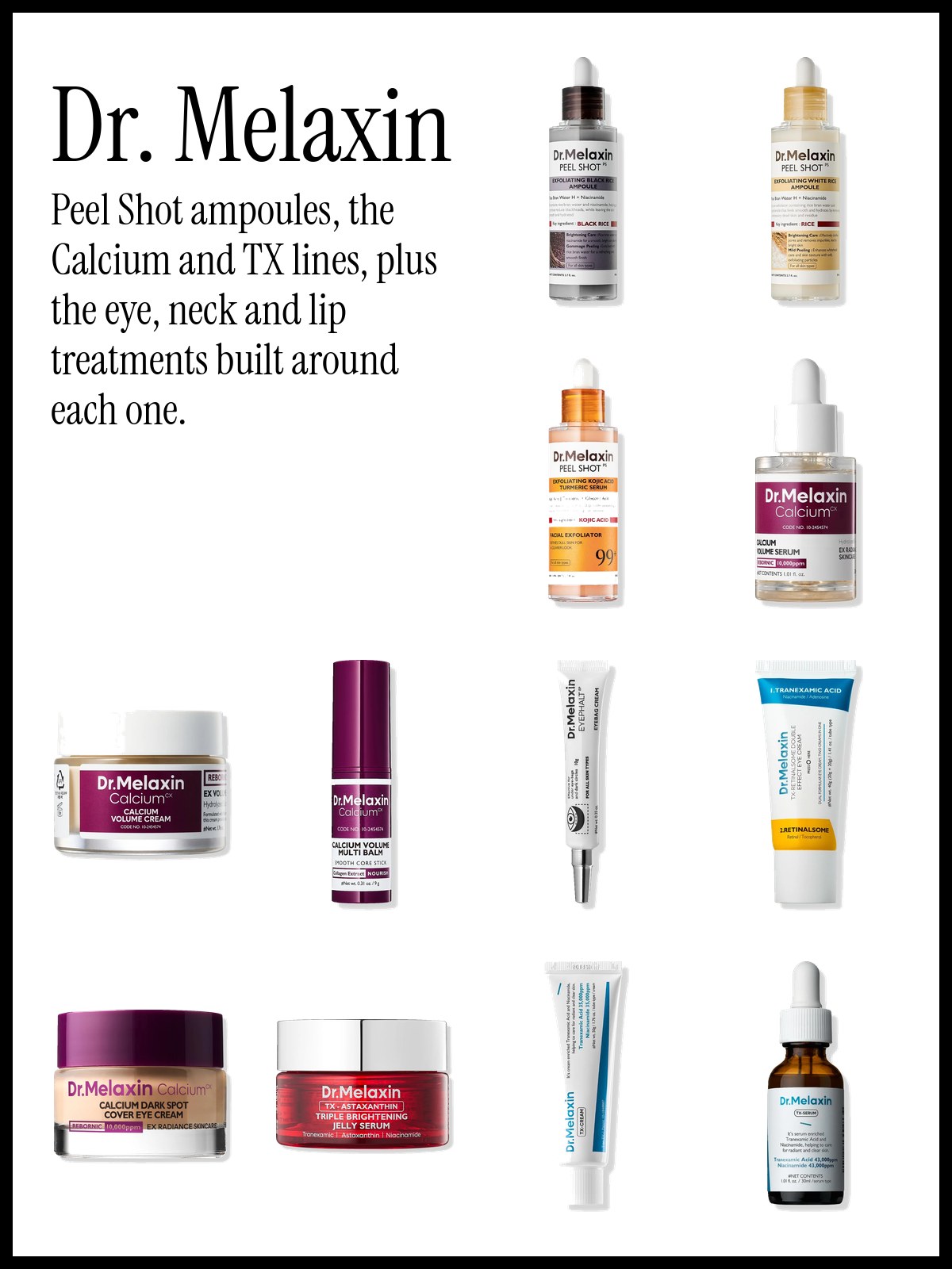Collage of Dr. Melaxin Peel Shot ampoules, Calcium balms and TX brightening serums