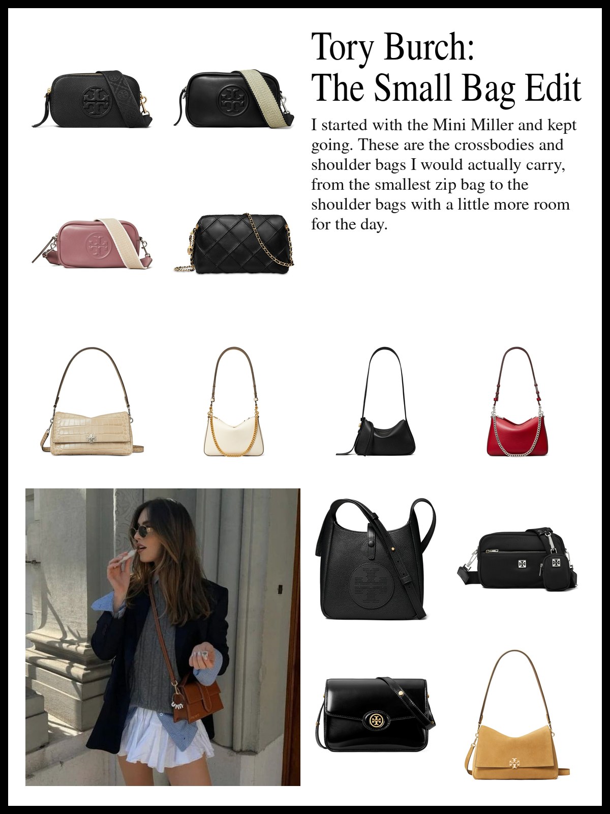 A collage of Tory Burch crossbody bags, small shoulder bags and roomier shoulder bags in leather, suede, quilting and raffia, and a mood photo of a navy blazer, gray knit and small brown crossbody bag on a city street.