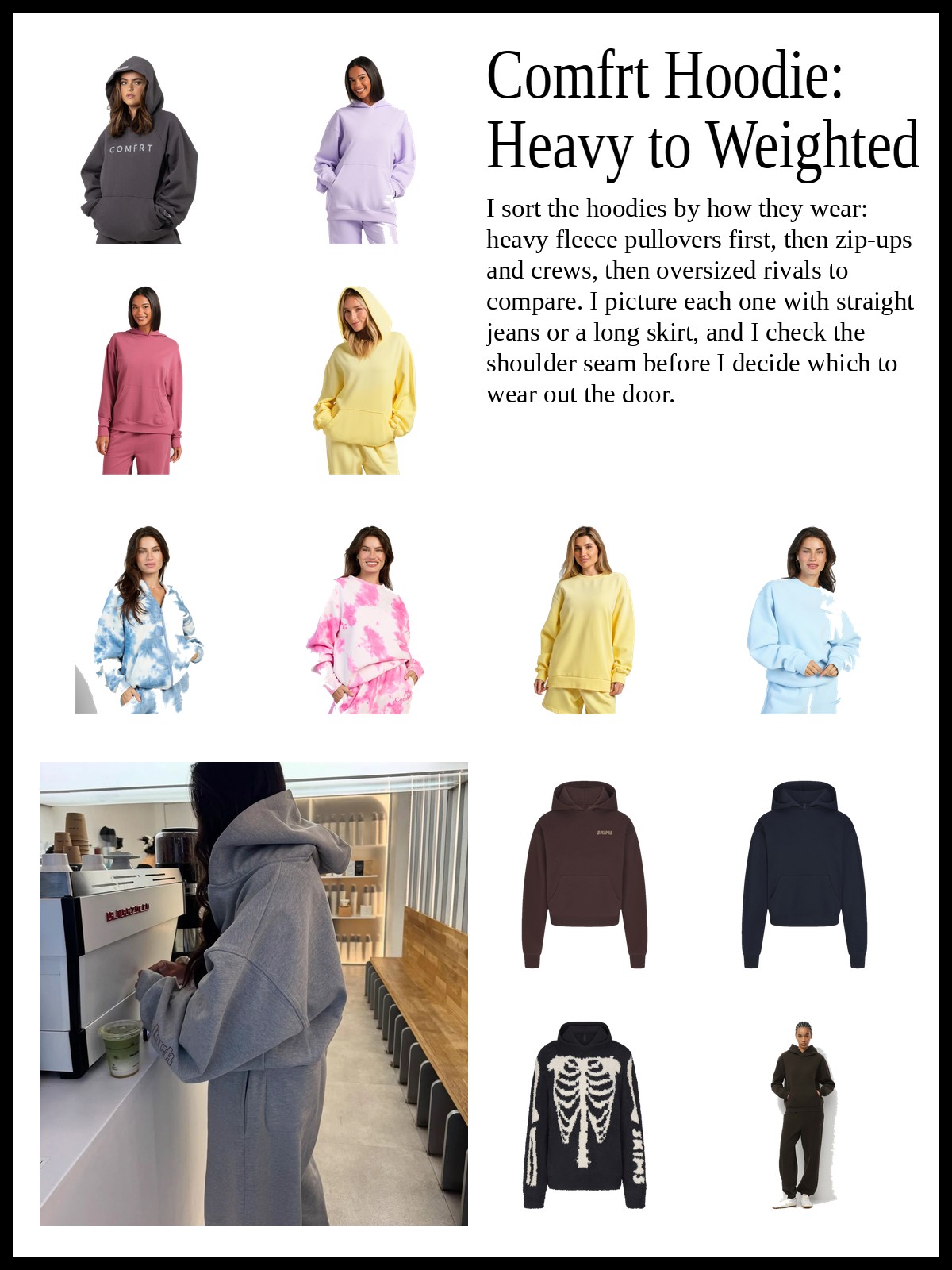 Collage of oversized fleece and weighted pullover hoodies, zip-up hoodies and crewneck sweatshirts, and oversized cotton and knit hoodies, and a mood photo of a gray hooded sweatshirt worn hood up at a coffee bar