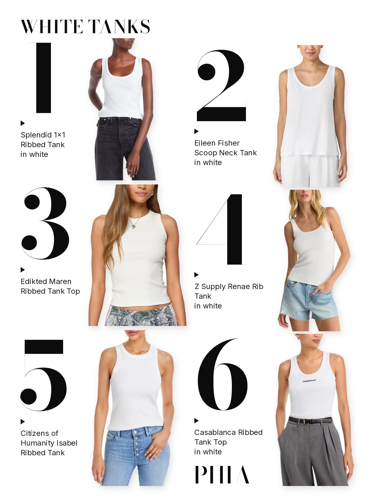 Numbered collage of six white tanks from this edit: Splendid 1x1 Ribbed Tank in white, Eileen Fisher Scoop Neck Tank in white, Edikted Maren Ribbed Tank Top, Z Supply Renae Rib Tank in white, Citizens of Humanity Isabel Ribbed Tank and Casablanca Ribbed Tank Top in white.