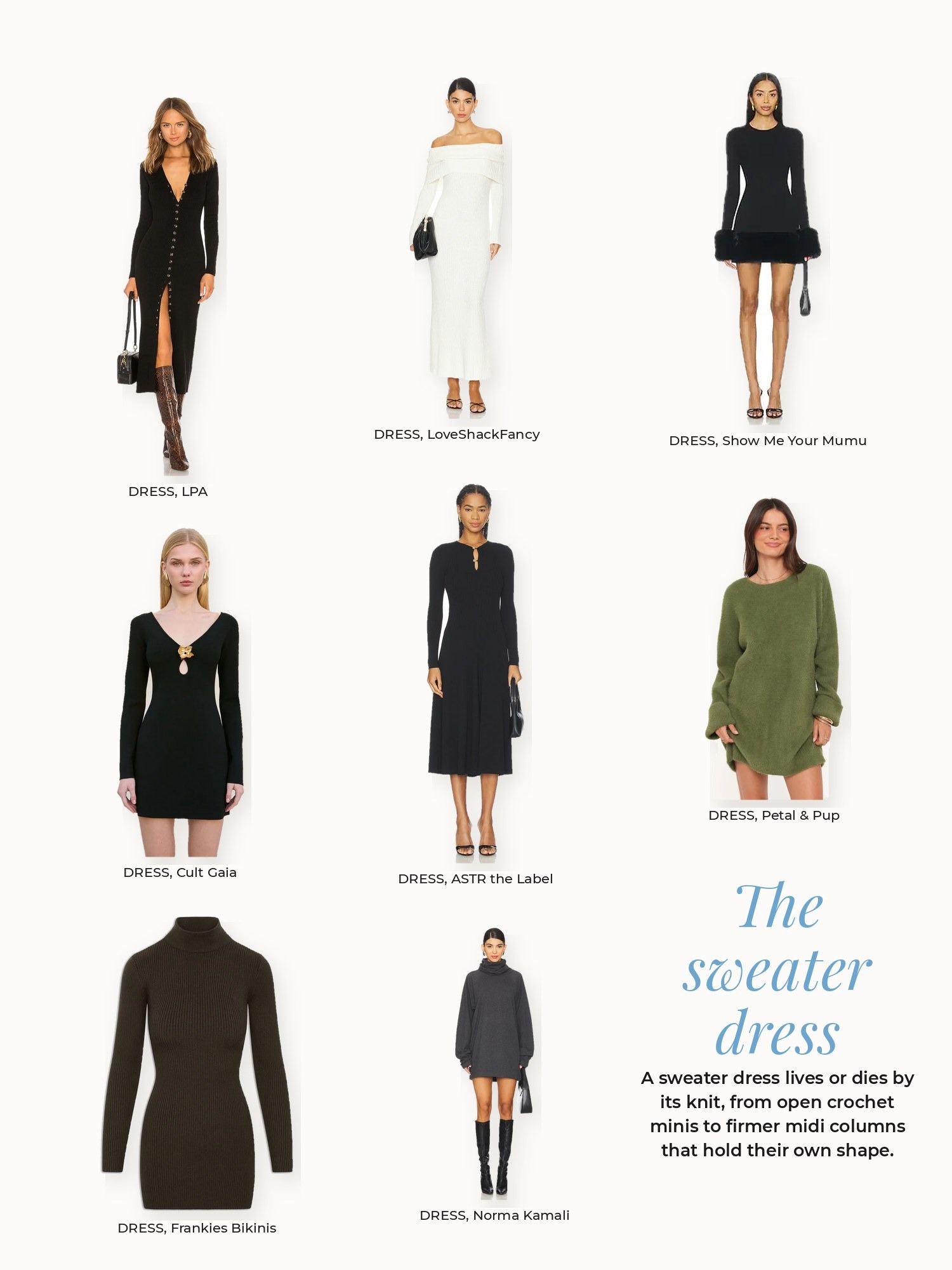 Sweater dress collage: ASTR the Label, Cult Gaia, Frankies Bikinis, LPA, LoveShackFancy, Norma Kamali, Petal & Pup, Show Me Your Mumu