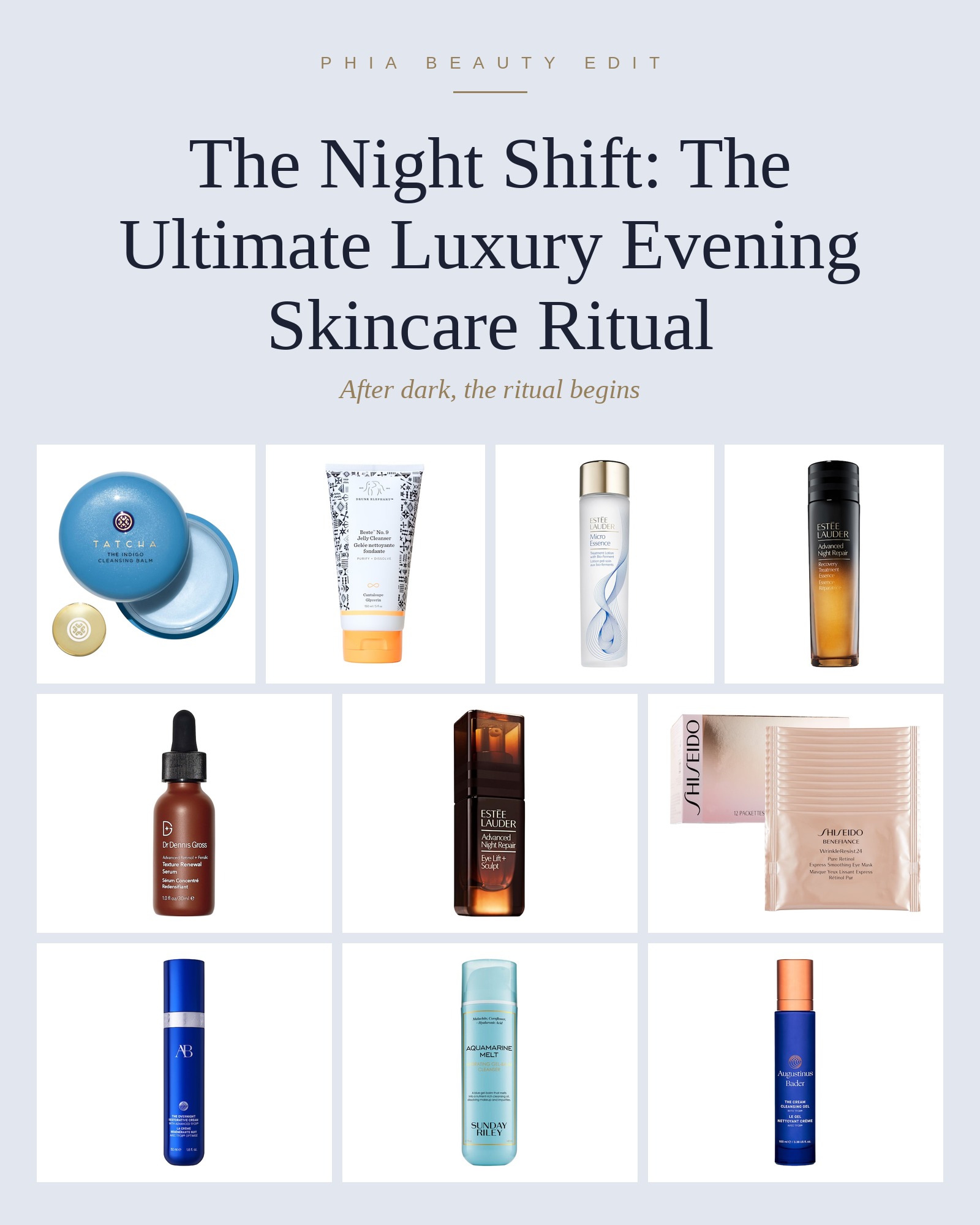 The Night Shift: The Ultimate Luxury Evening Skincare Ritual