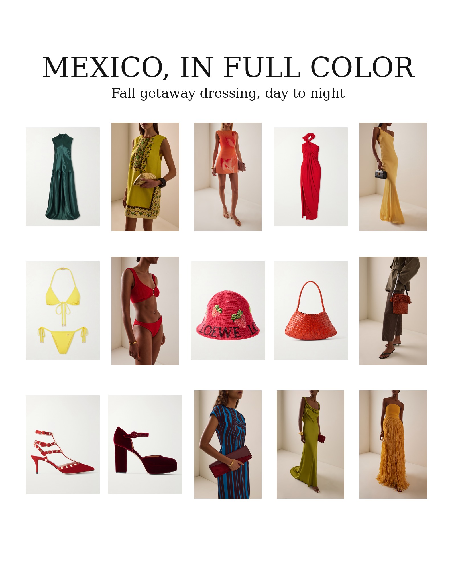 What to Wear in Mexico This Fall: Day to Night in Color
