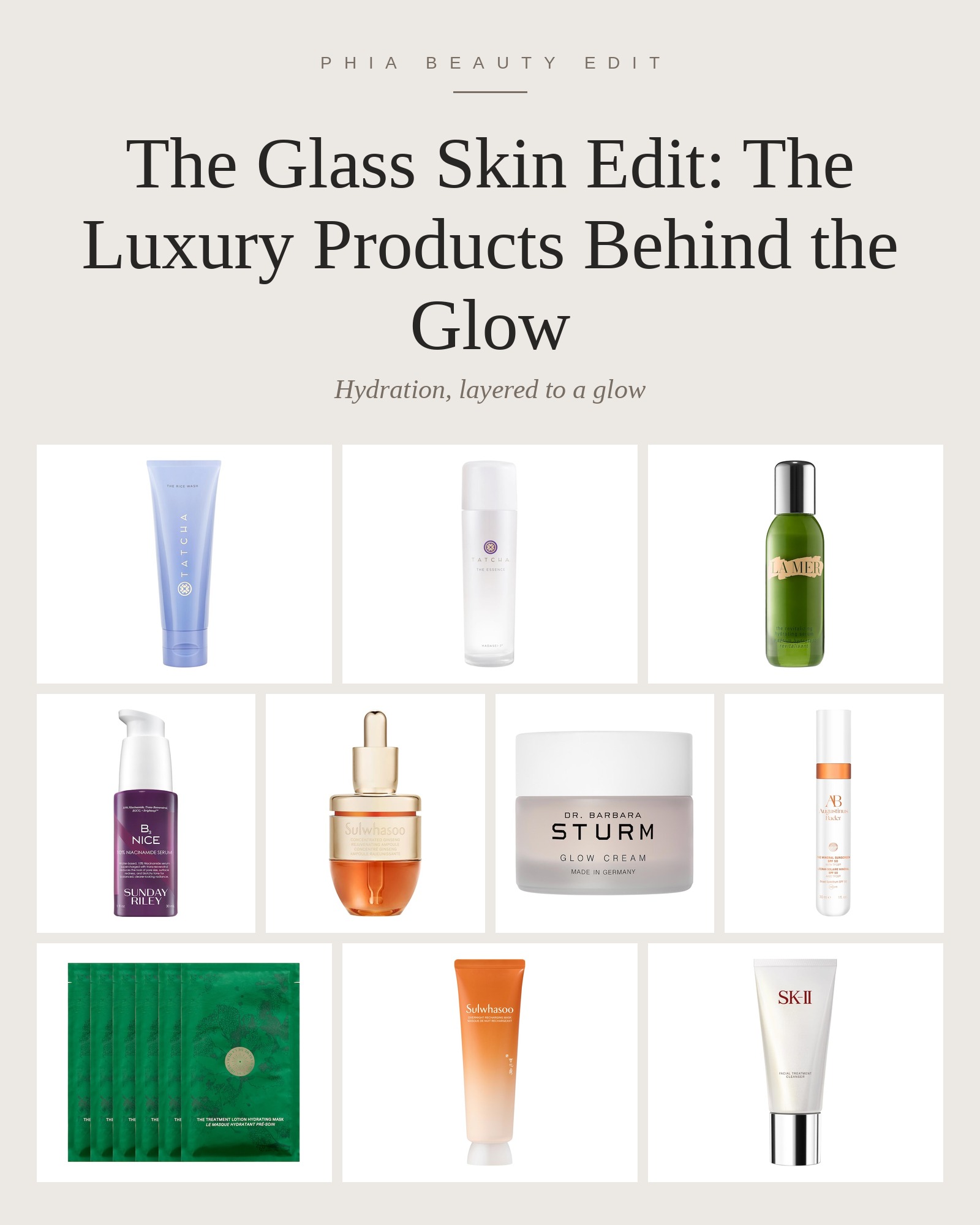 The Glass Skin Edit: The Luxury Products Behind the Glow