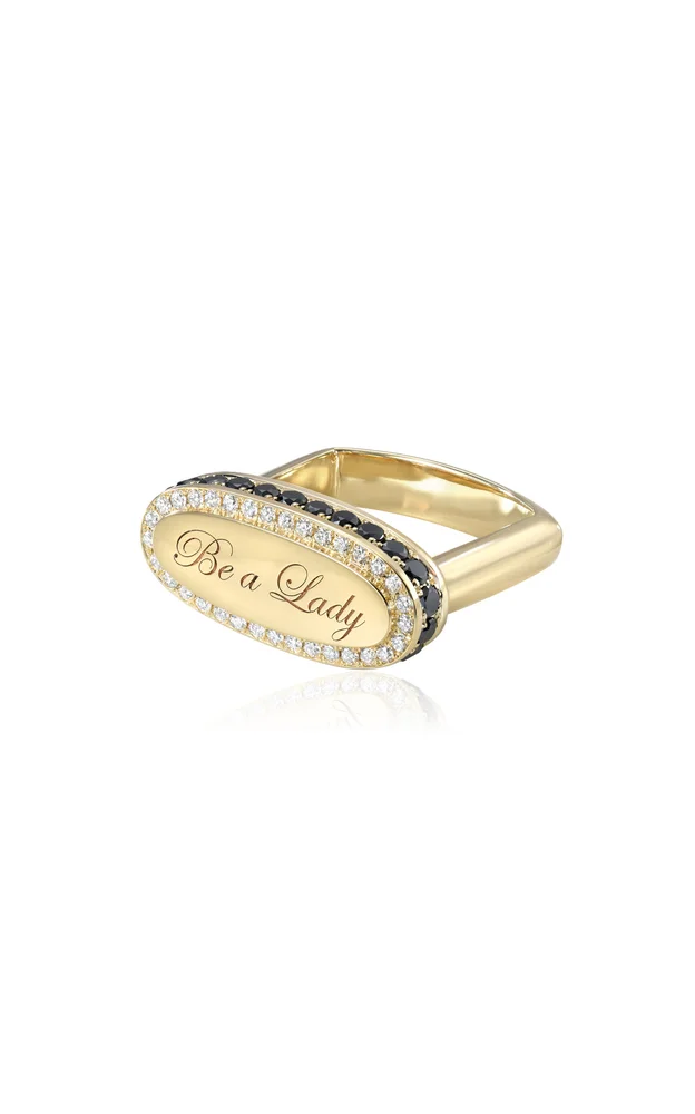 Be a Lady Signet