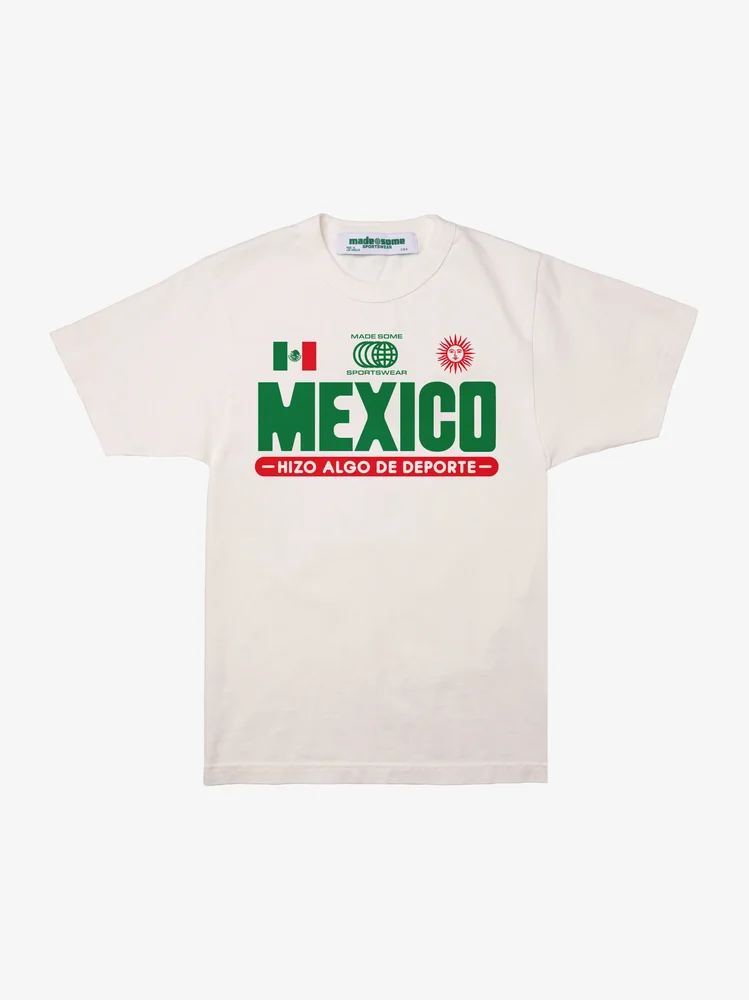 Mexico Made Some Sportswear Tee